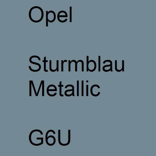 Opel, Sturmblau Metallic, G6U.